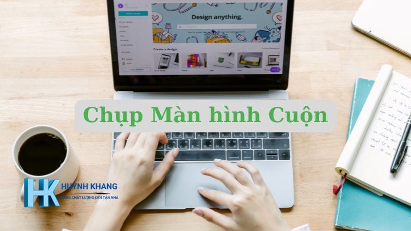 chup man hinh cuon